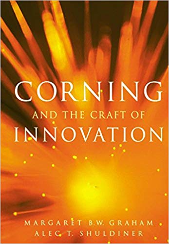Corning and the Craft of Innovation - Graham Shuldiner