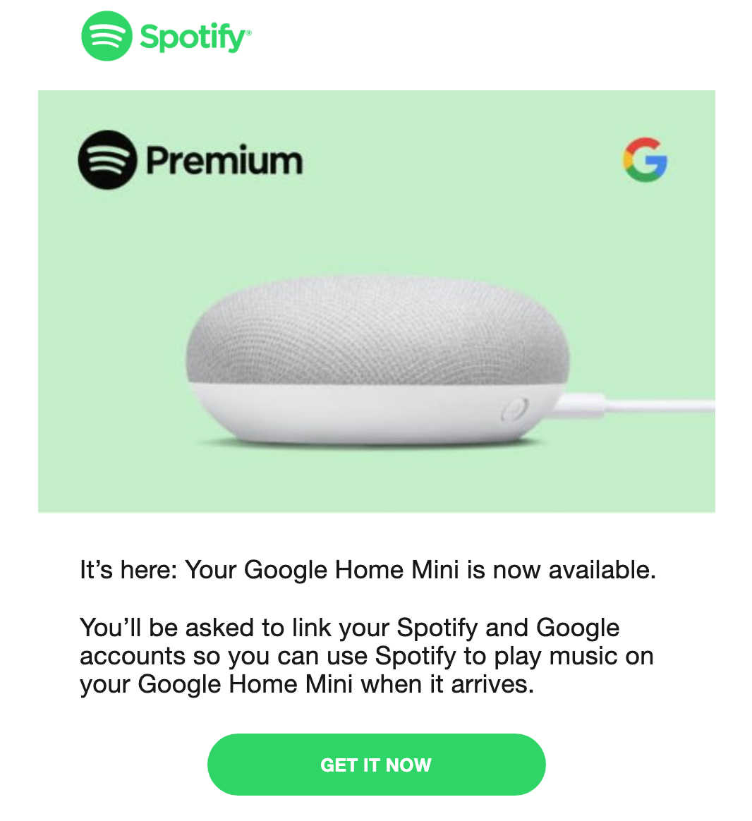 Free Google Home Mini - Just connect your Spotify account to Google.