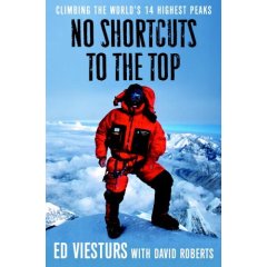 No Shortcuts to the Top by Ed Viesturs