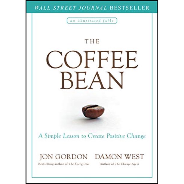 The Coffee Bean by Jon Gordon and Damon West