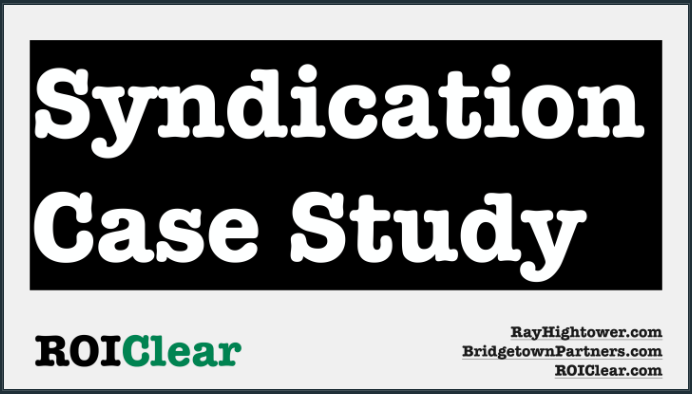 Syndication Case Study by RayHightower.com
